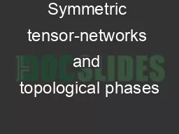 Symmetric tensor-networks and topological phases
