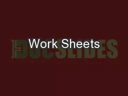 Work Sheets