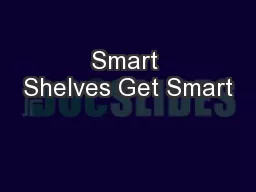 Smart Shelves Get Smart