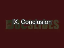IX. Conclusion