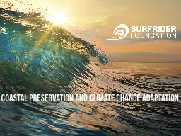 Coastal preservation and climate change adaptation