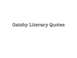 Gatsby Literary Quotes