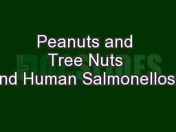 Peanuts and Tree Nuts and Human Salmonellosis