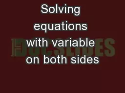 Solving equations with variable on both sides