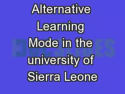 Alternative Learning Mode in the university of Sierra Leone