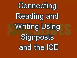Connecting Reading and Writing Using Signposts and the ICE