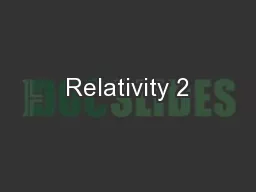 Relativity 2