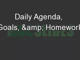 Daily Agenda, Goals, & Homework