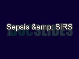 Sepsis & SIRS