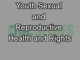 Youth Sexual and Reproductive Health and Rights
