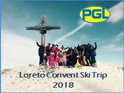 Loreto Convent Ski Trip