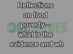 Reflections on food poverty – what is the evidence and wh