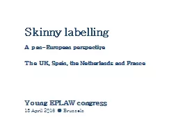 Skinny labelling