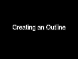 Creating an Outline