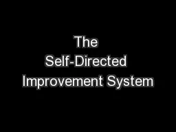 The Self-Directed Improvement System