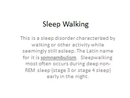 Sleep Walking