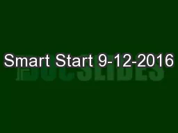 Smart Start 9-12-2016