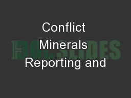 Conflict Minerals Reporting and