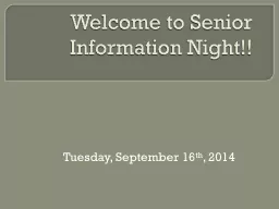 Welcome to Senior Information Night!!