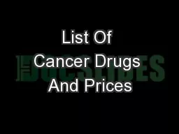 List Of Cancer Drugs And Prices