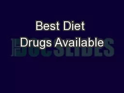 Best Diet Drugs Available