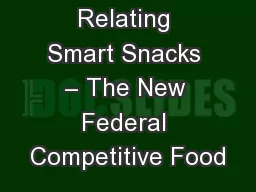 Relating Smart Snacks – The New Federal Competitive Food