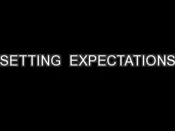 SETTING  EXPECTATIONS