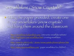 Snowflakes (Snow Crystals)