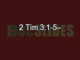 2 Tim.3:1-5–