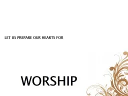 LET US PREPARE OUR HEARTS FOR