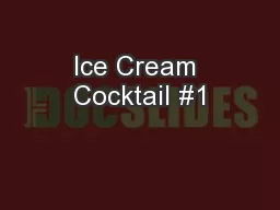 Ice Cream Cocktail #1