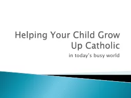Helping Your Child Grow Up Catholic