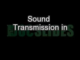 Sound Transmission in