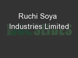 Ruchi Soya Industries Limited