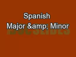 Spanish Major & Minor