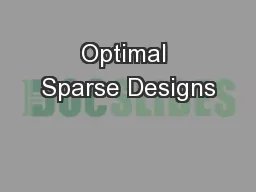 Optimal Sparse Designs