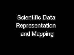 Scientific Data Representation and Mapping