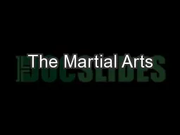 The Martial Arts
