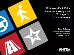 Missouri’s 2016 – Traffic Safety and Blueprint Conferen