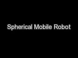 Spherical Mobile Robot