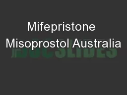 Mifepristone Misoprostol Australia