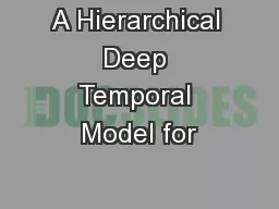 A Hierarchical Deep Temporal Model for