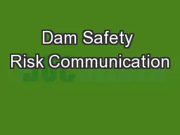 Dam Safety Risk Communication