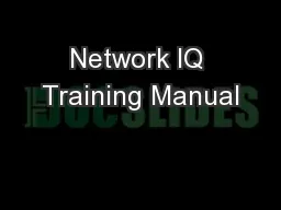 Network IQ Training Manual
