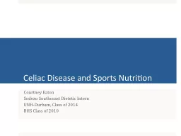 Celiac Disease and Sports Nutrition