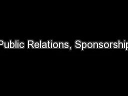 Public Relations, Sponsorship