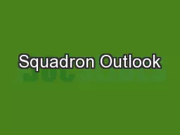 Squadron Outlook