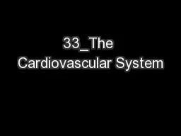 33_The Cardiovascular System