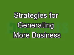 Strategies for Generating More Business