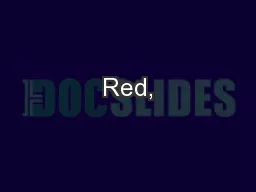 Red,